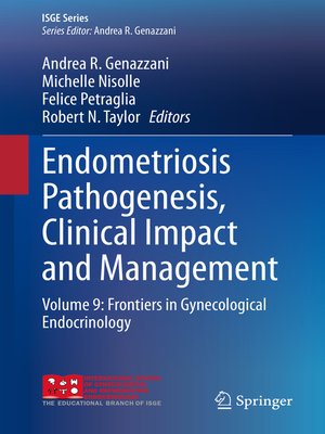 cover image of Endometriosis Pathogenesis, Clinical Impact and Management